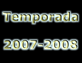 Anar a la categoria -> Temporada 2007-2008