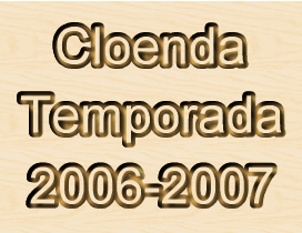 Anar a la subcategoria -> Cloenda (2006-2007)